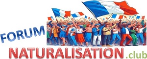 Forum Naturalisation Française